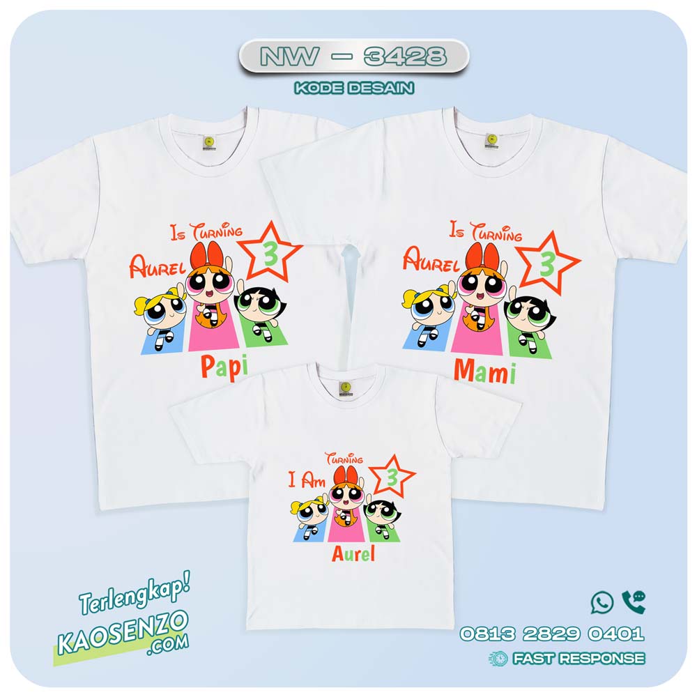 Baju Kaos Couple Keluarga | Kaos Ultah Anak | Kaos Powerpuff Girl - NW 3428