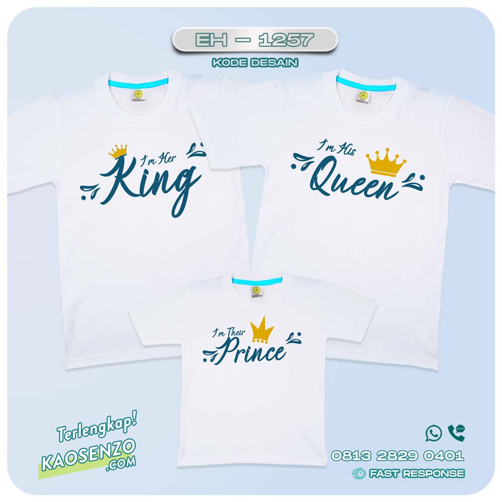 Baju Kaos Couple Keluarga King Queen | Kaos Couple Family Custom | Kaos motif King Queen - EH-1257