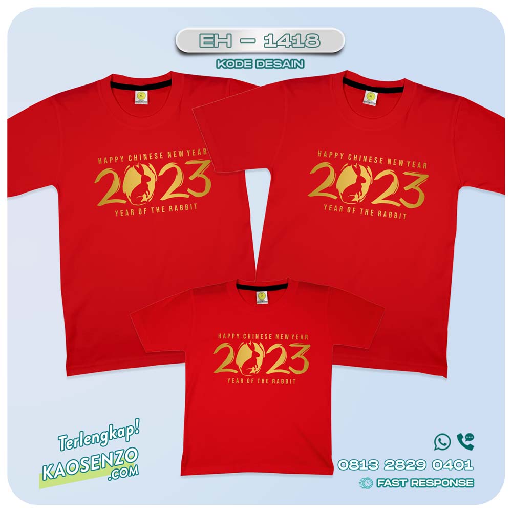 Baju Kaos Couple Keluarga Imlek | Kaos Family Custom Chinese New Year | Kaos Imlek - EH 1418