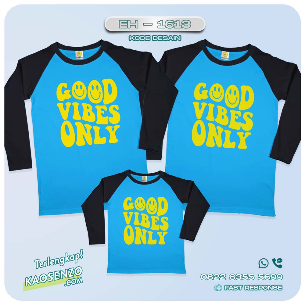 Baju Kaos Couple Keluarga | Kaos Family Custom Motif Smile Good Vibes Only - EH 1613