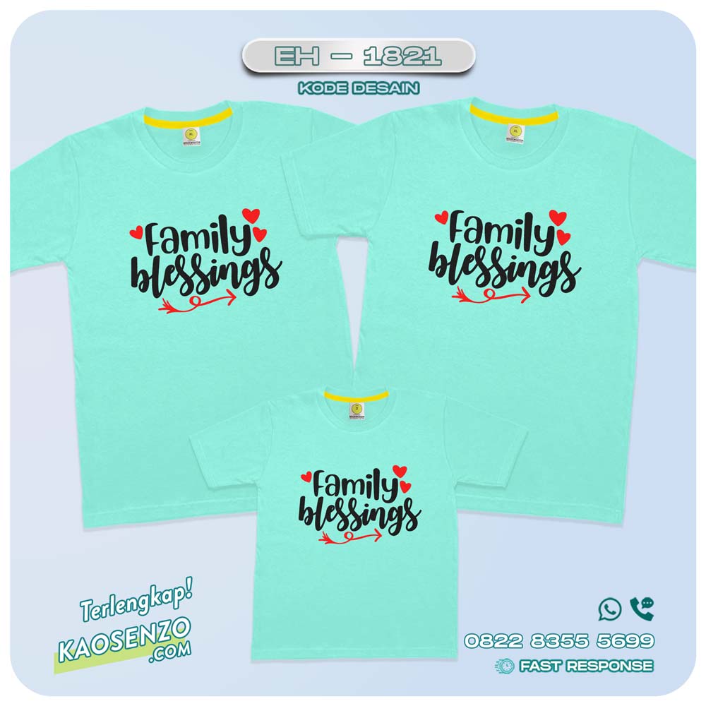 Kaos Couple Keluarga | Kaos Couple Blessed Family | Kaos Blessed Family - EH 1821