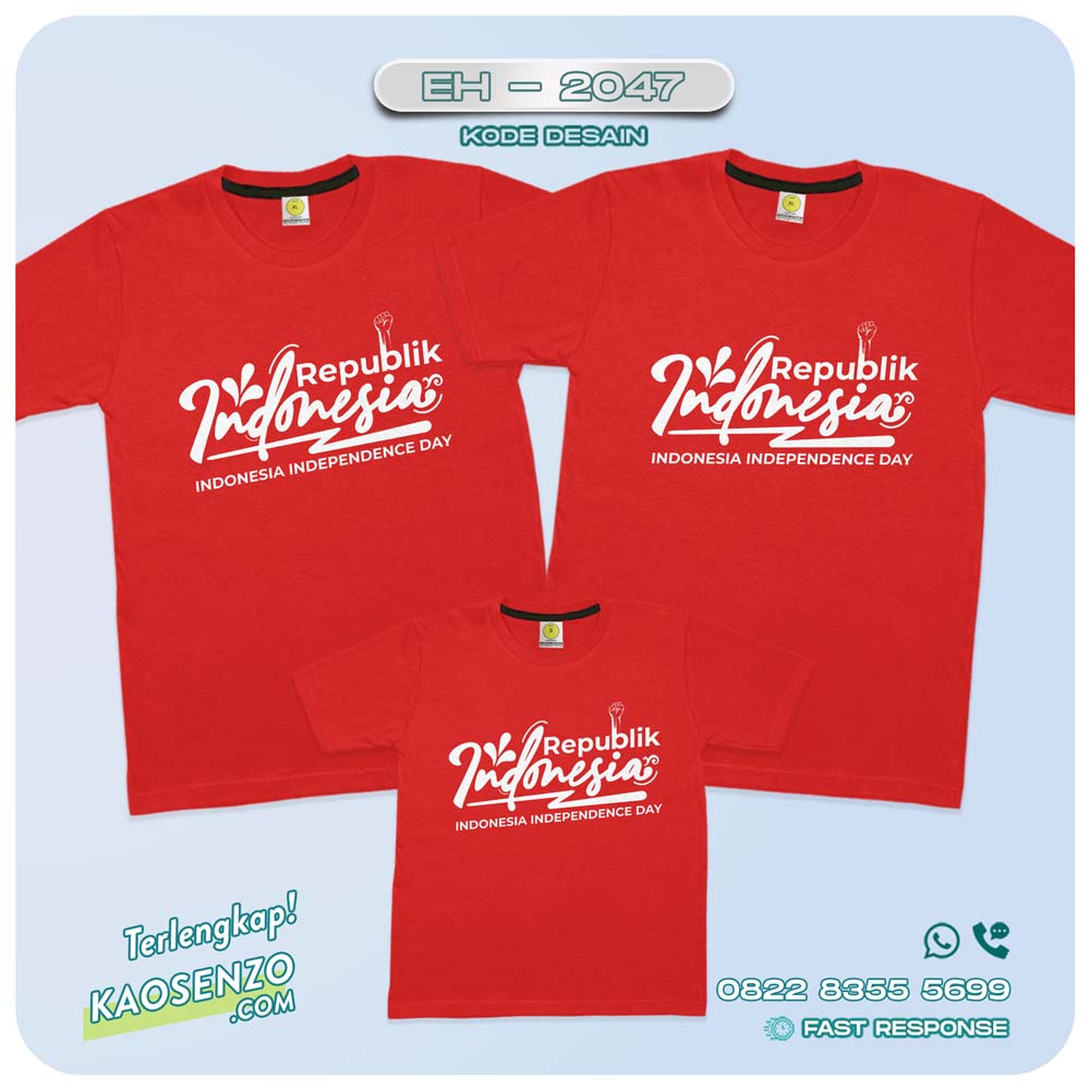 Baju Kaos Couple Keluarga | Kaos Family Custom | Kaos Motif Kemerdekaan - EH - 2047