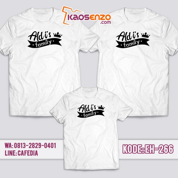 Baju Kaos Couple Keluarga Aldi's Family | Kaos Family Custom Aldi's Family - EH 266