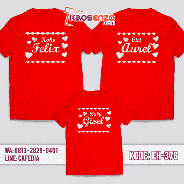 Baju Kaos Couple Keluarga | Kaos Family Custom Family Match - EH 376