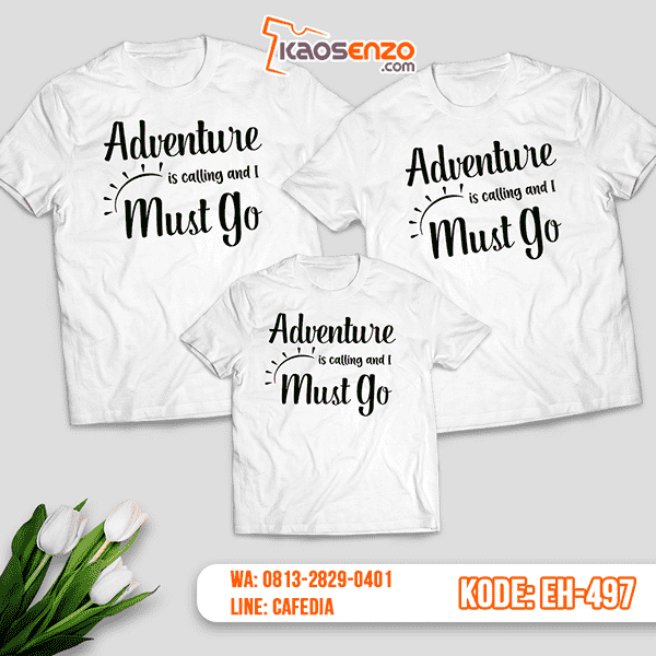 Baju Kaos Couple Keluarga | Kaos Family Custom Adventure Must Go - EH 497