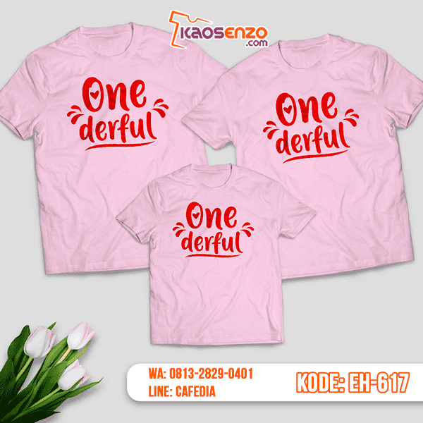 Baju Kaos Couple Keluarga | Kaos Family Custom Motif Onederful - EH 617