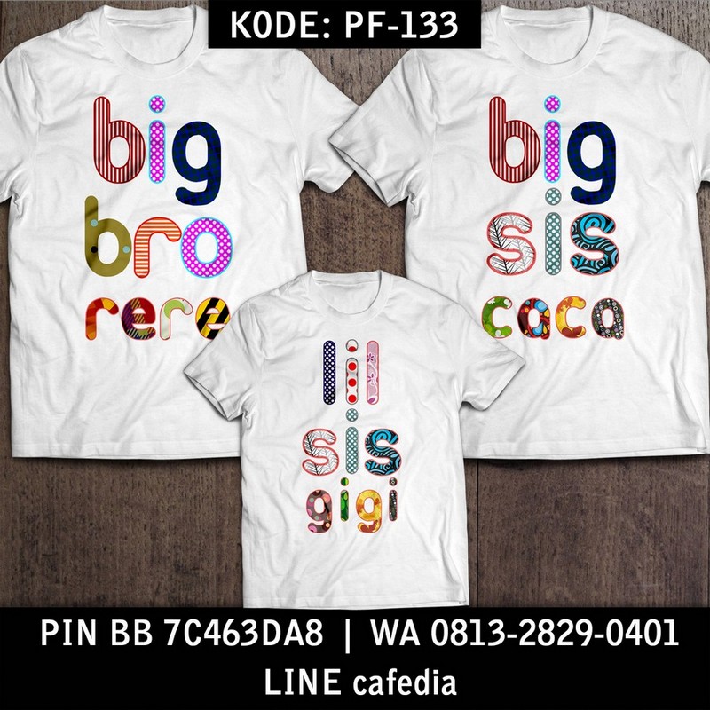 Baju Kaos Couple Keluarga | Kaos Family Custom Big Bro Sis - PF 133