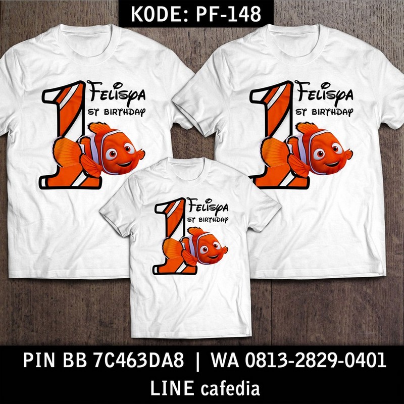 Kaos Couple Keluarga | Kaos Ulang Tahun Anak Nemo - PF 148