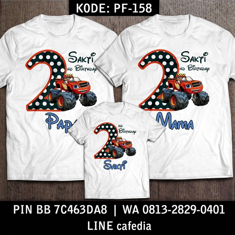 Kaos Couple Keluarga | Kaos Ulang Tahun Anak Blaze - NPF 158