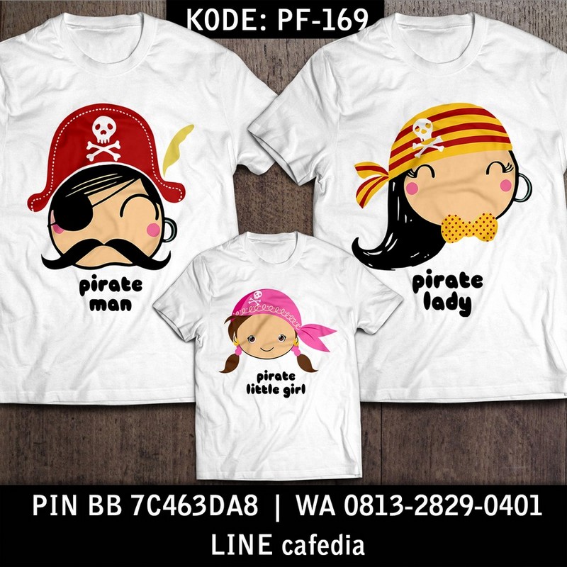  Nama Produk: Baju Kaos Couple Keluarga | Kaos Family Custom Pirate - PF 169