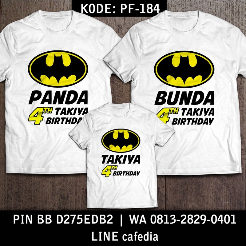 Kaos Couple Keluarga | Kaos Ulang Tahun Anak Batman - PF 184