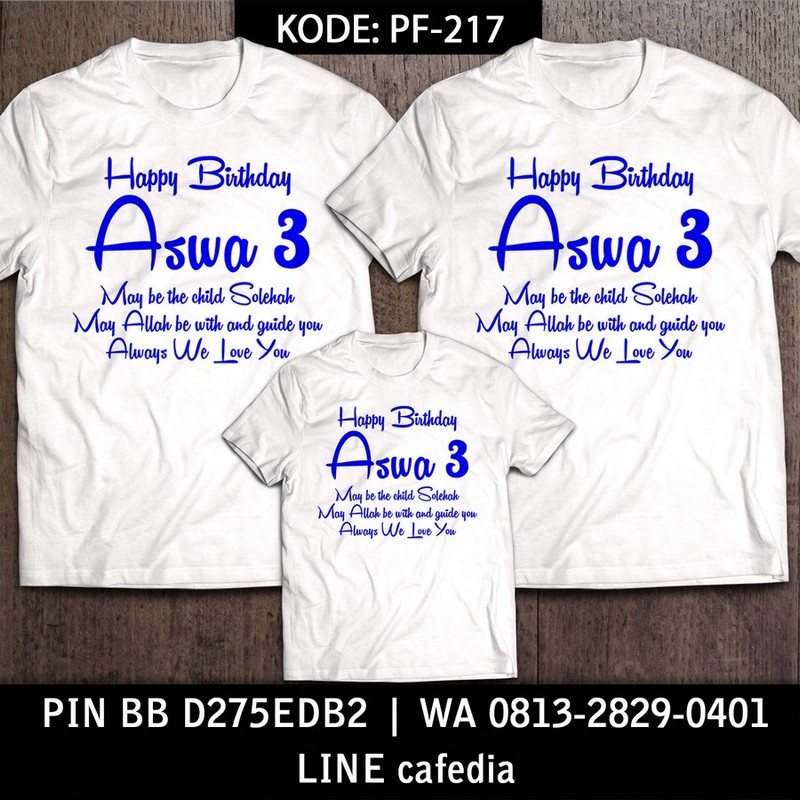 Kaos Couple Keluarga | Kaos Ulang Tahun Anak Ulang Tahun & Nama - PF 217