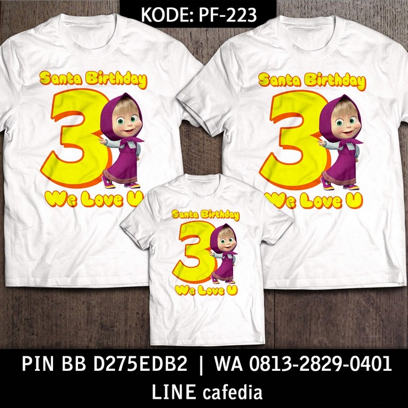 Kaos Couple Keluarga | Kaos Ulang Tahun Anak Masha & The Bear - PF 223