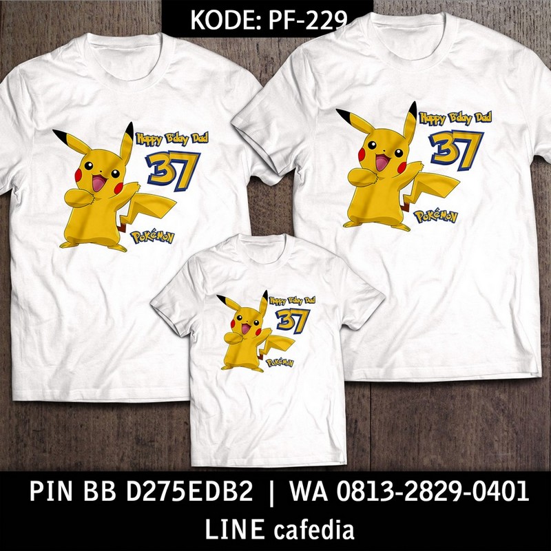 Kaos Couple Keluarga | Kaos Ulang Tahun Anak Pokemon - PF 229