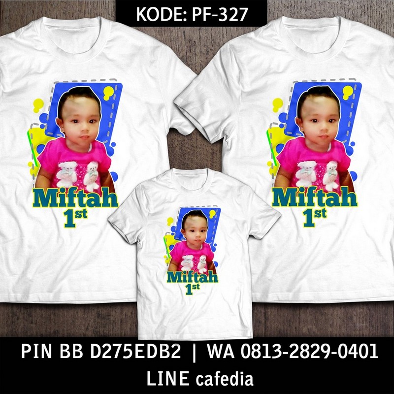 Kaos Couple Keluarga | Kaos Ulang Tahun Anak Foto - PF 327