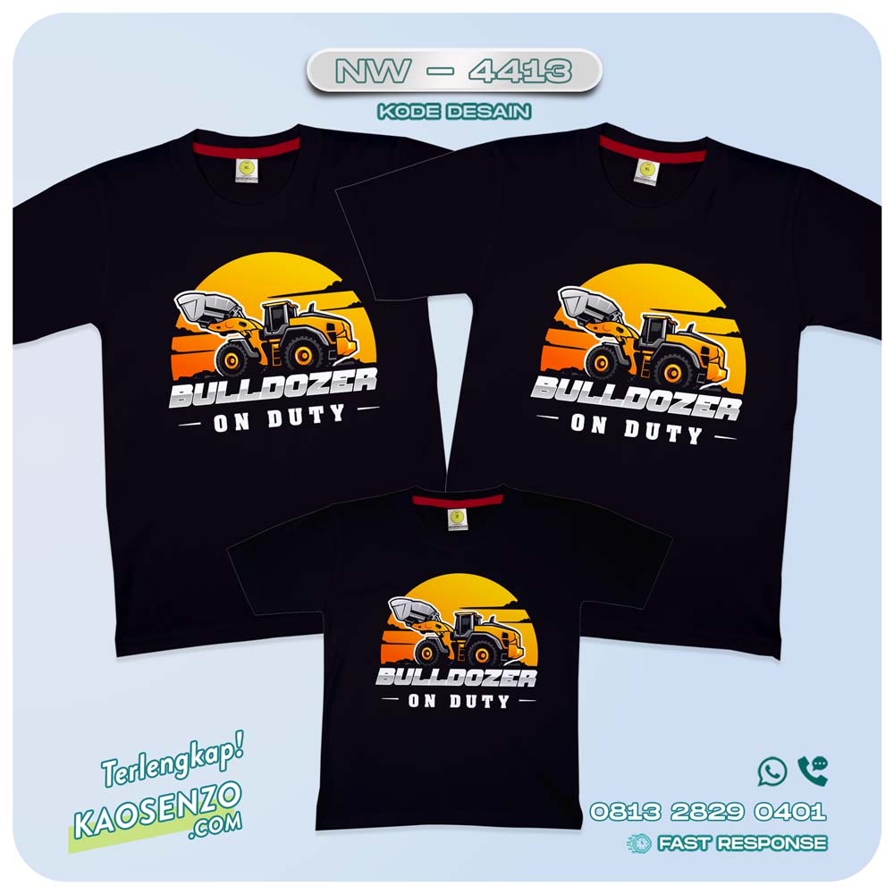 Baju Kaos Couple Keluarga Bulldozer | Kaos Family Custom | Kaos Bulldozer - NW 4413