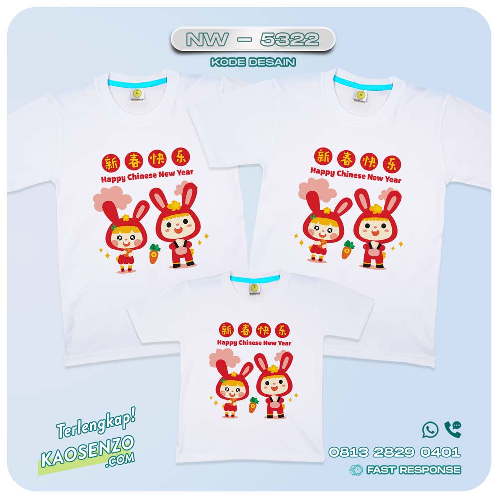 Baju Kaos Couple Keluarga Imlek | Kaos Family Custom Chinese New Year | Kaos Imlek - NW 5322