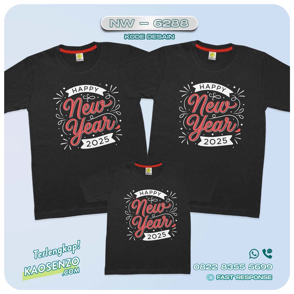 Baju Kaos Couple Keluarga Tahun Baru | Kaos Family Custom New Year 2025 | Kaos Motif Tahun Baru 2025 - NW 6288