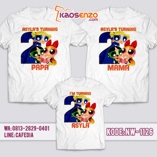 Baju Kaos Couple Keluarga | Kaos Ultah Anak | Kaos Powerpuff Girl - NW 1126