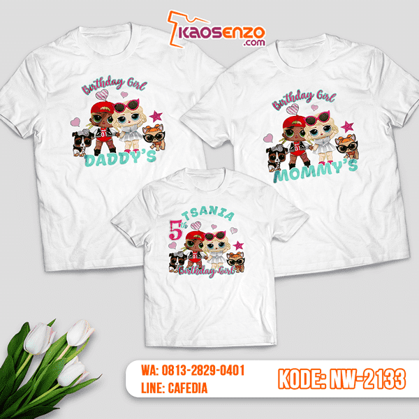 Baju Kaos Couple Keluarga LOL Doll | Kaos Ultah Anak | Kaos LOL Doll - NW 2133