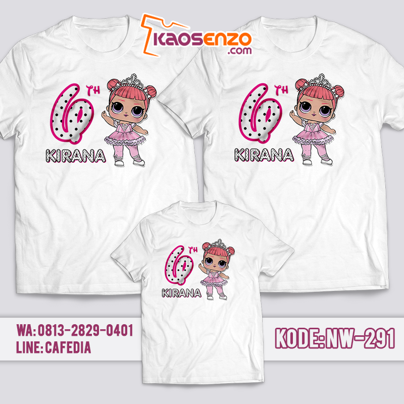 Kaos Couple Keluarga | Kaos Ulang Tahun Anak LOL Doll - NW 291