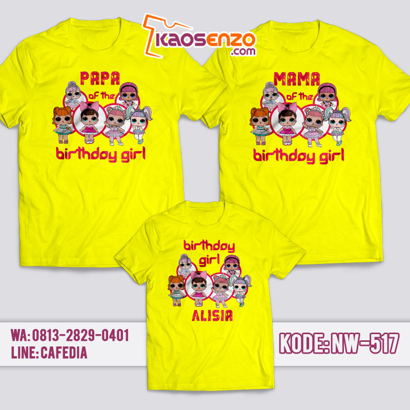 Kaos Couple Keluarga | Kaos Ulang Tahun Anak LOL Doll - NW 517