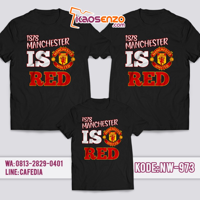 Baju Kaos Couple Keluarga | Kaos Family Custom | Kaos Manchester United - NW 973